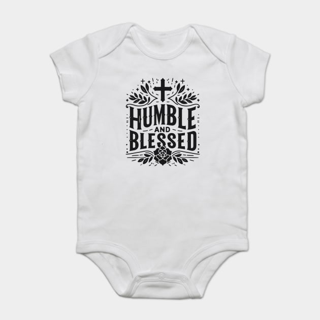 Humble and Blessed Baby Bodysuit by Frank Ring